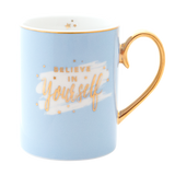 Mug Believe in Yourself